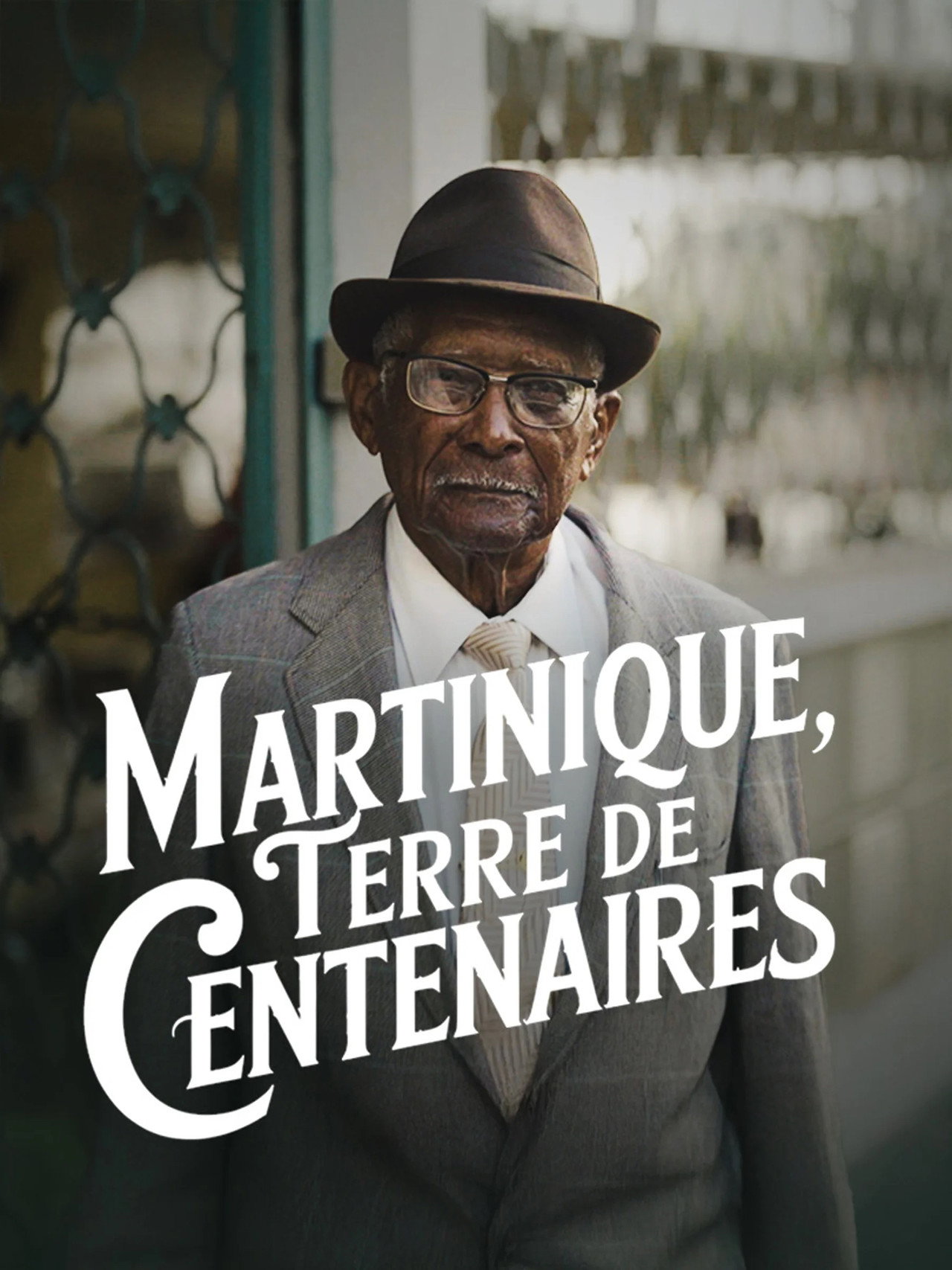 Martinique, terre de centenaires filmaffisch