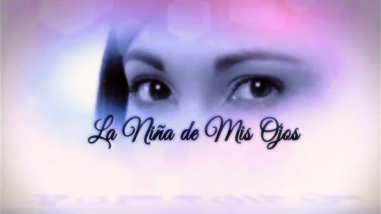 La niña de mis ojos background