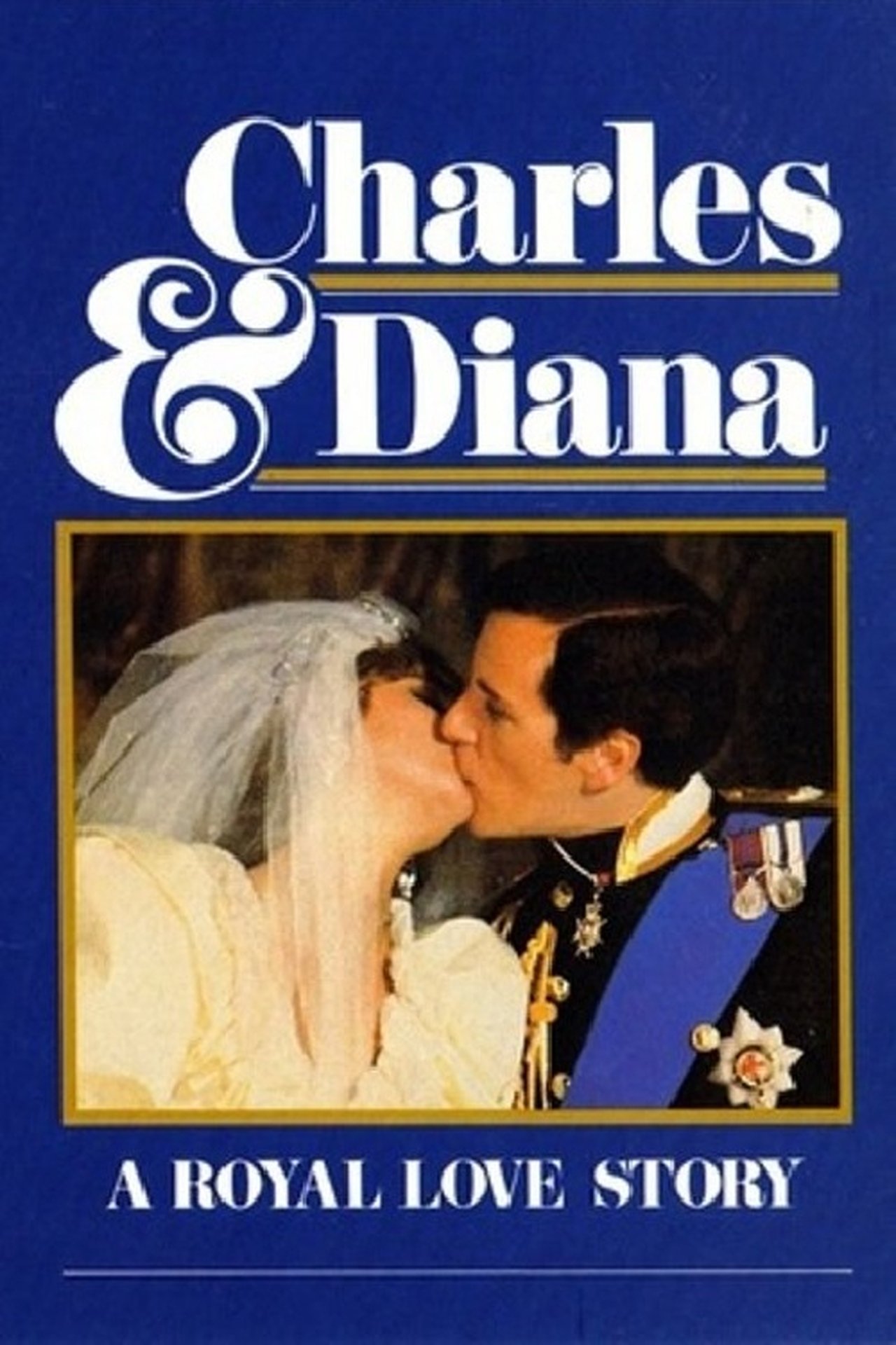 مشاهدة فيلم Charles & Diana: A Royal Love Story مترجم بدون اعلانات - بوستر