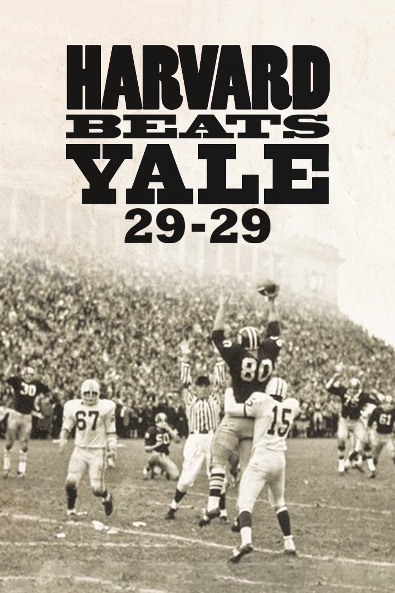 Harvard Beats Yale 29-29