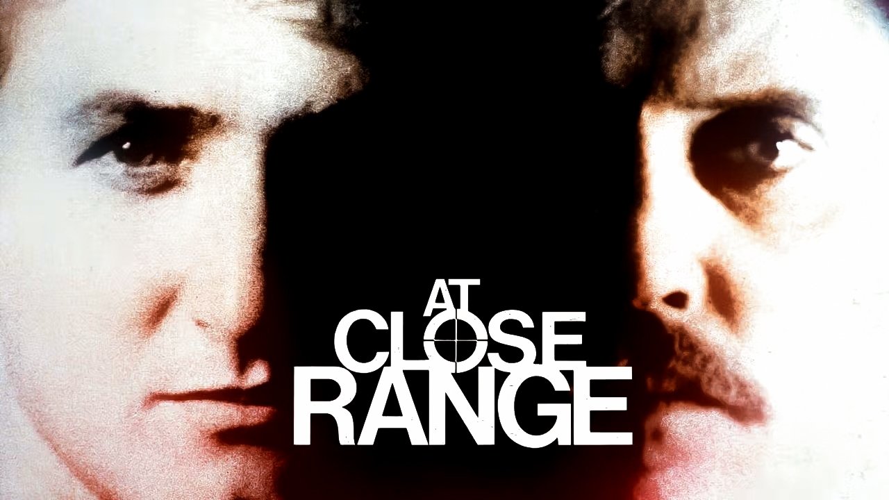 At Close Range (1986)