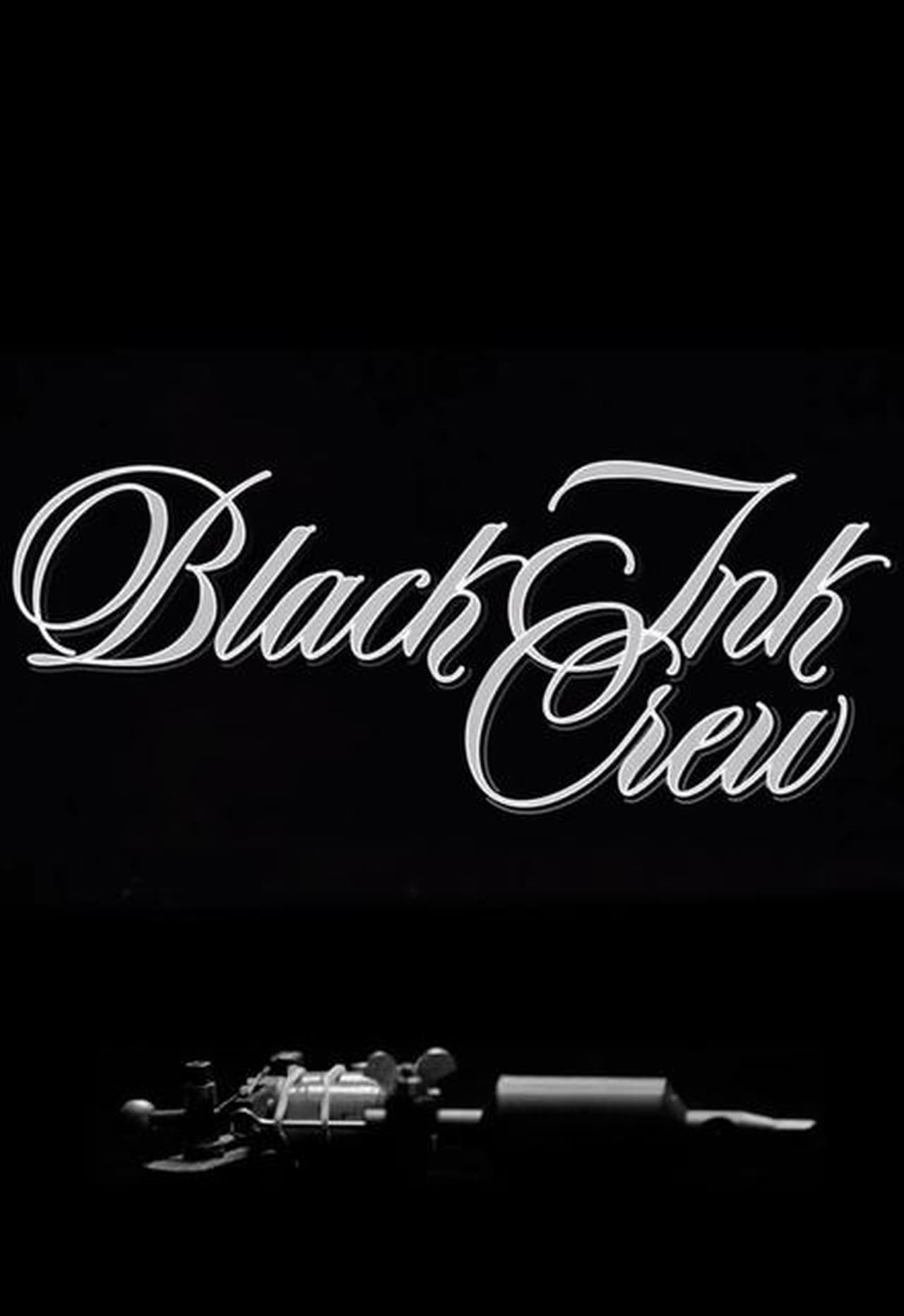Black Ink Crew (2015)