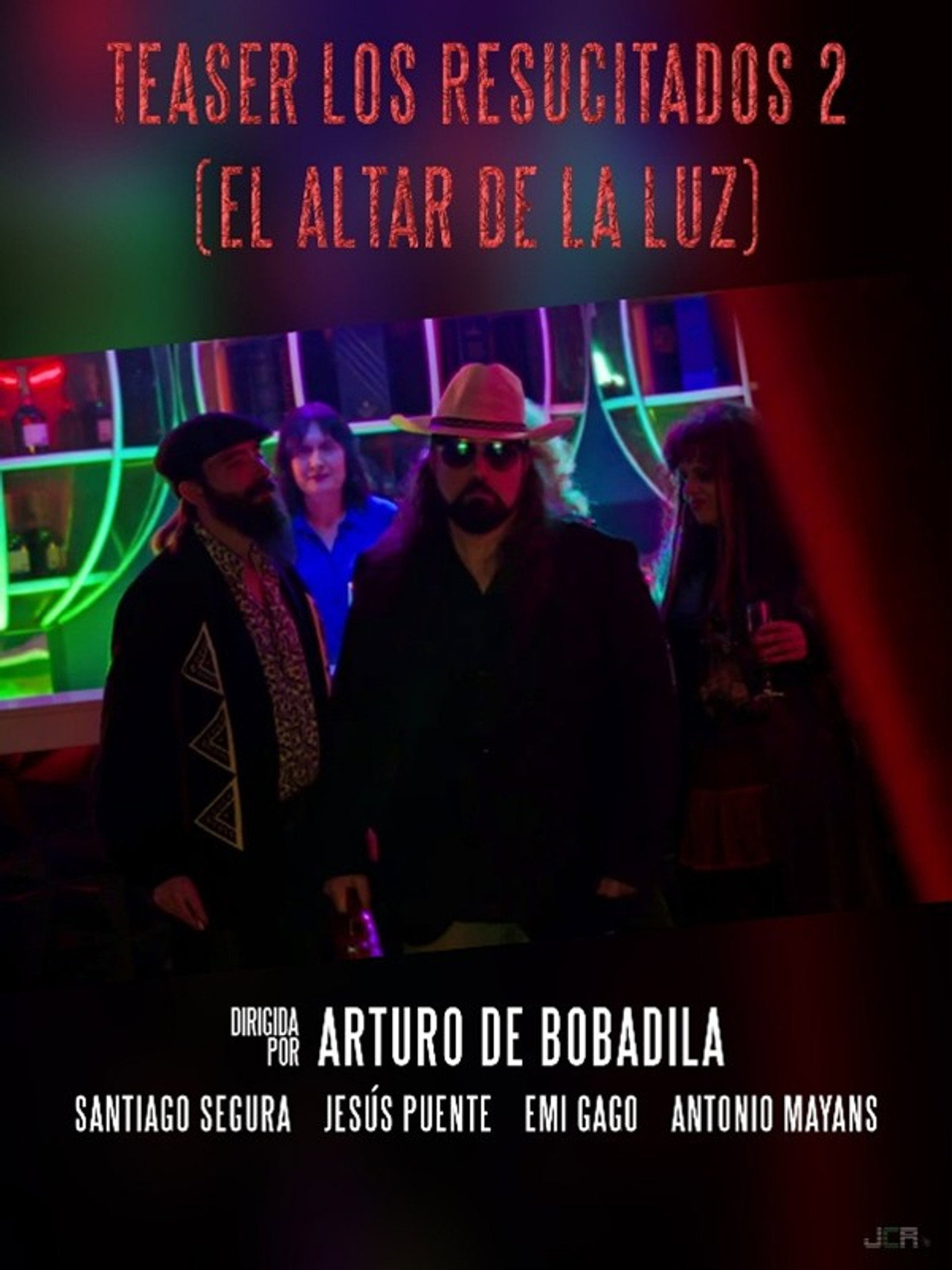 Los Resucitados 2: El Altar de la Luz filmaffisch
