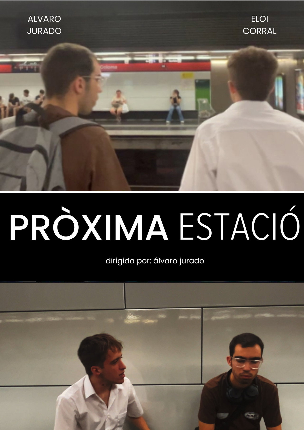 PRÒXIMA ESTACIÓ poster