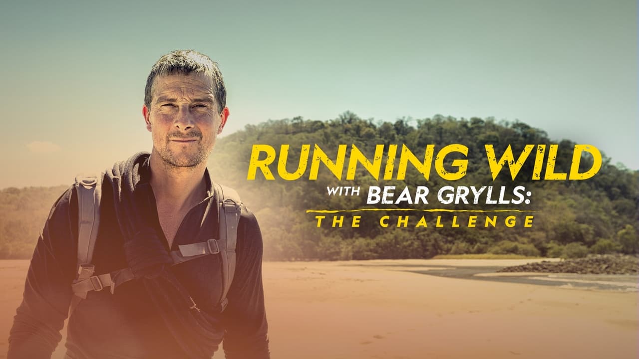 Running Wild with Bear Grylls: The Challenge background
