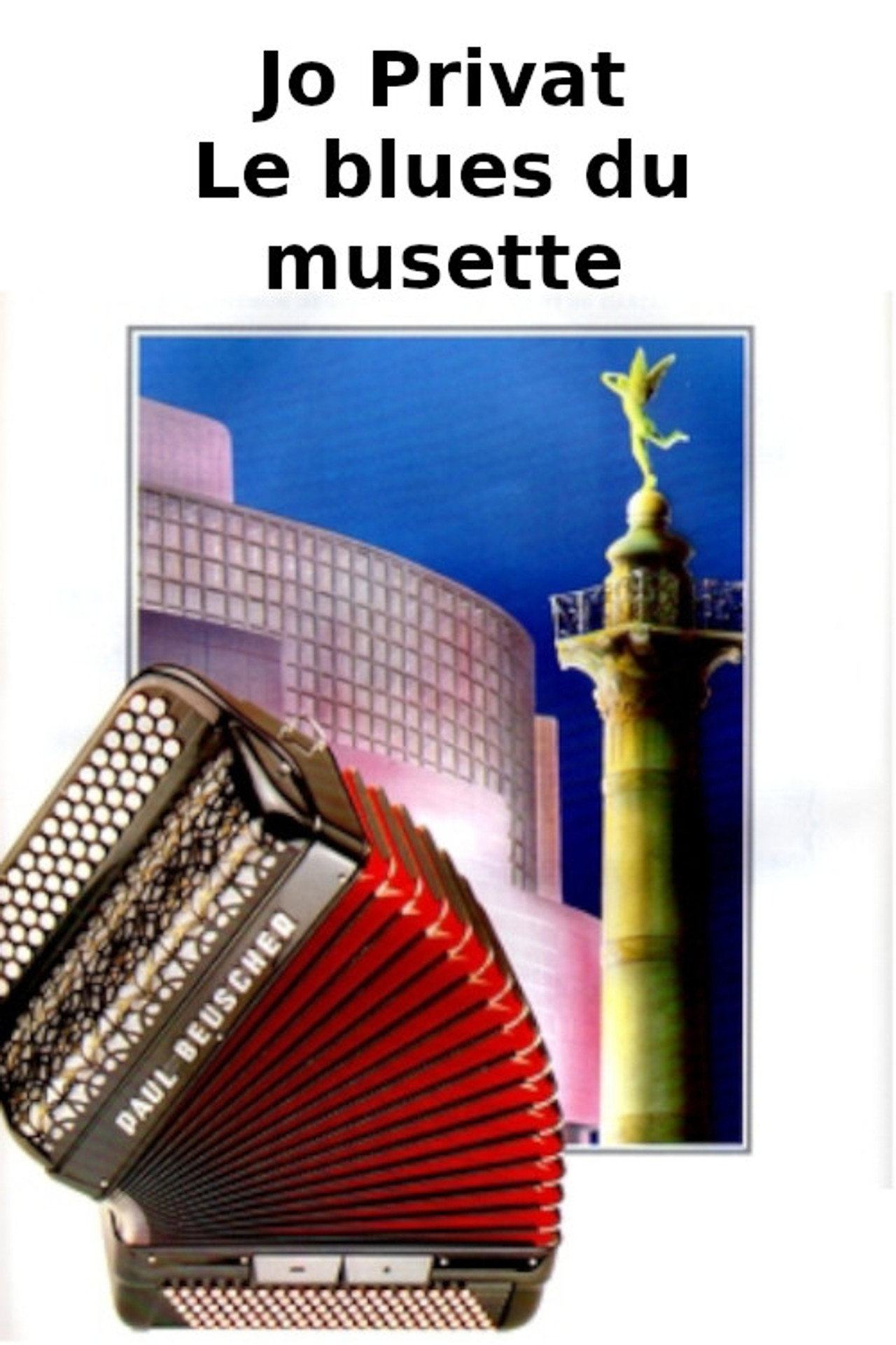 Jo Privat - Le blues du musette filmaffisch