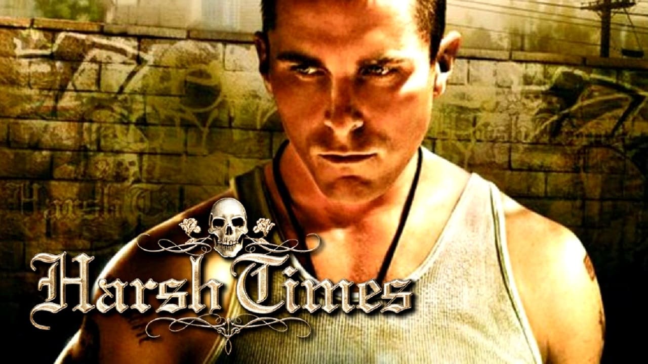 Harsh Times background