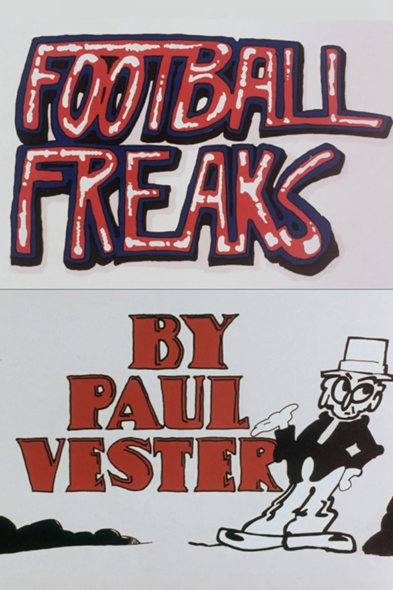 Football Freaks filmaffisch