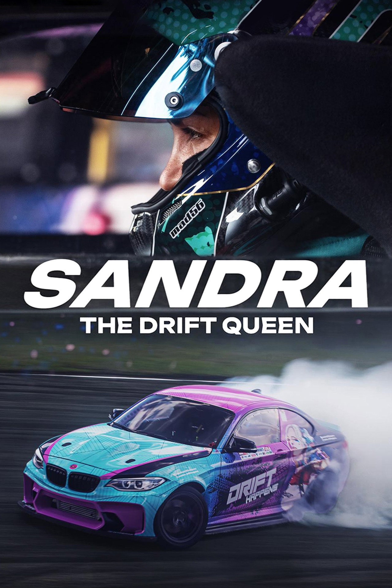 Sandra: The Drift Queen