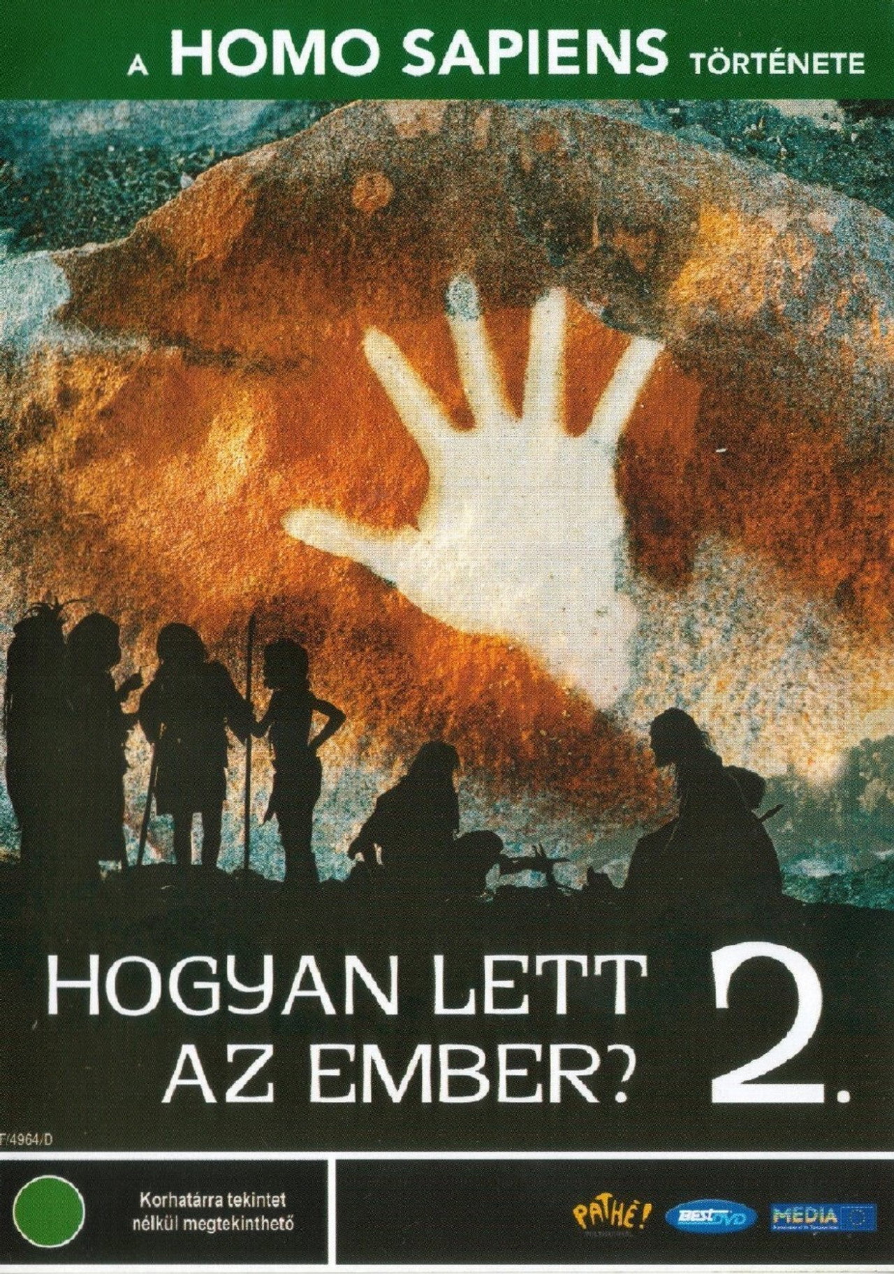 Hogyan lett az ember 2. – plakát 2