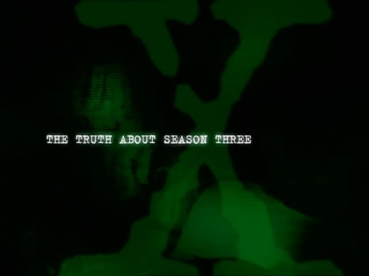 The X-Files - Season 0 Episode 9 : The Truth About Season 3