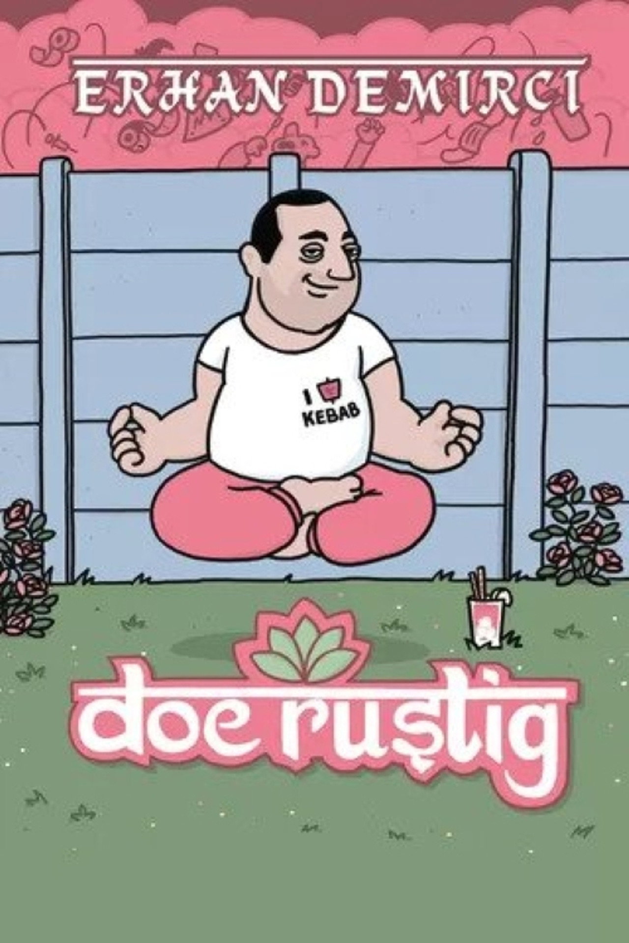 Erhan Demirci: Doe Rustig filmaffisch
