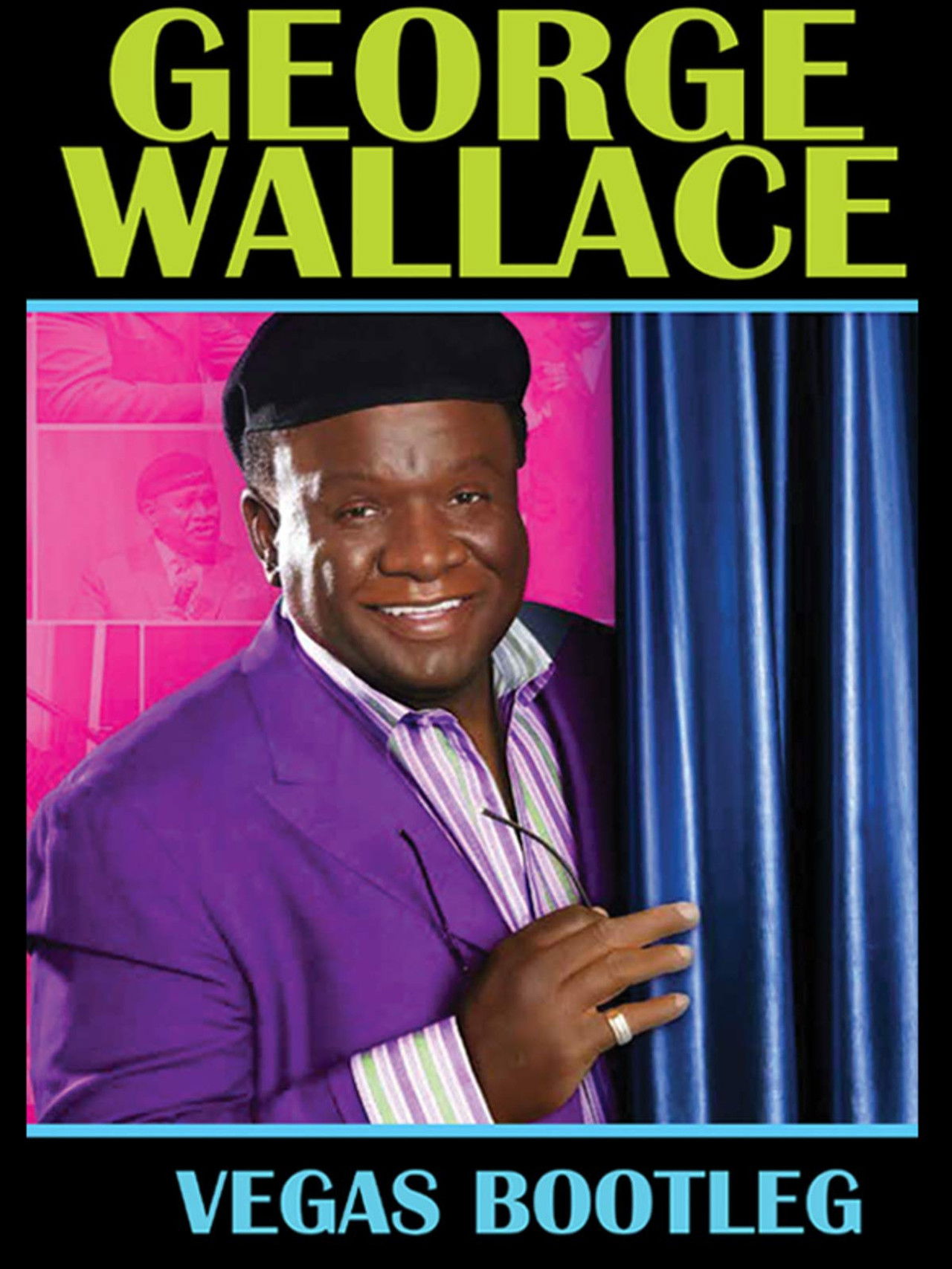 George Wallace: The Vegas Bootleg Backdrop