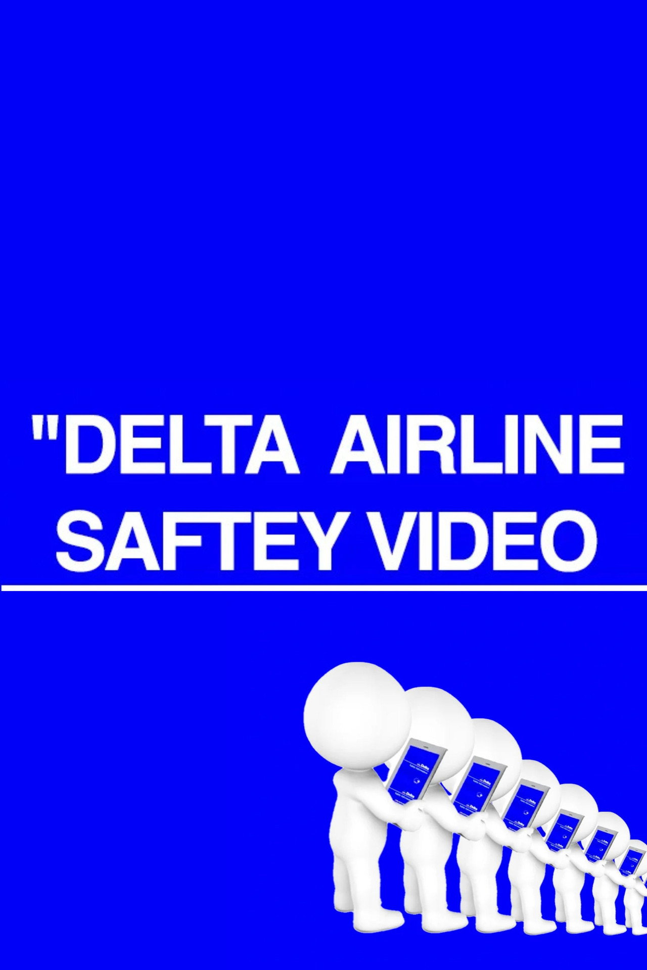 “Delta Airline Saftey Video filmaffisch