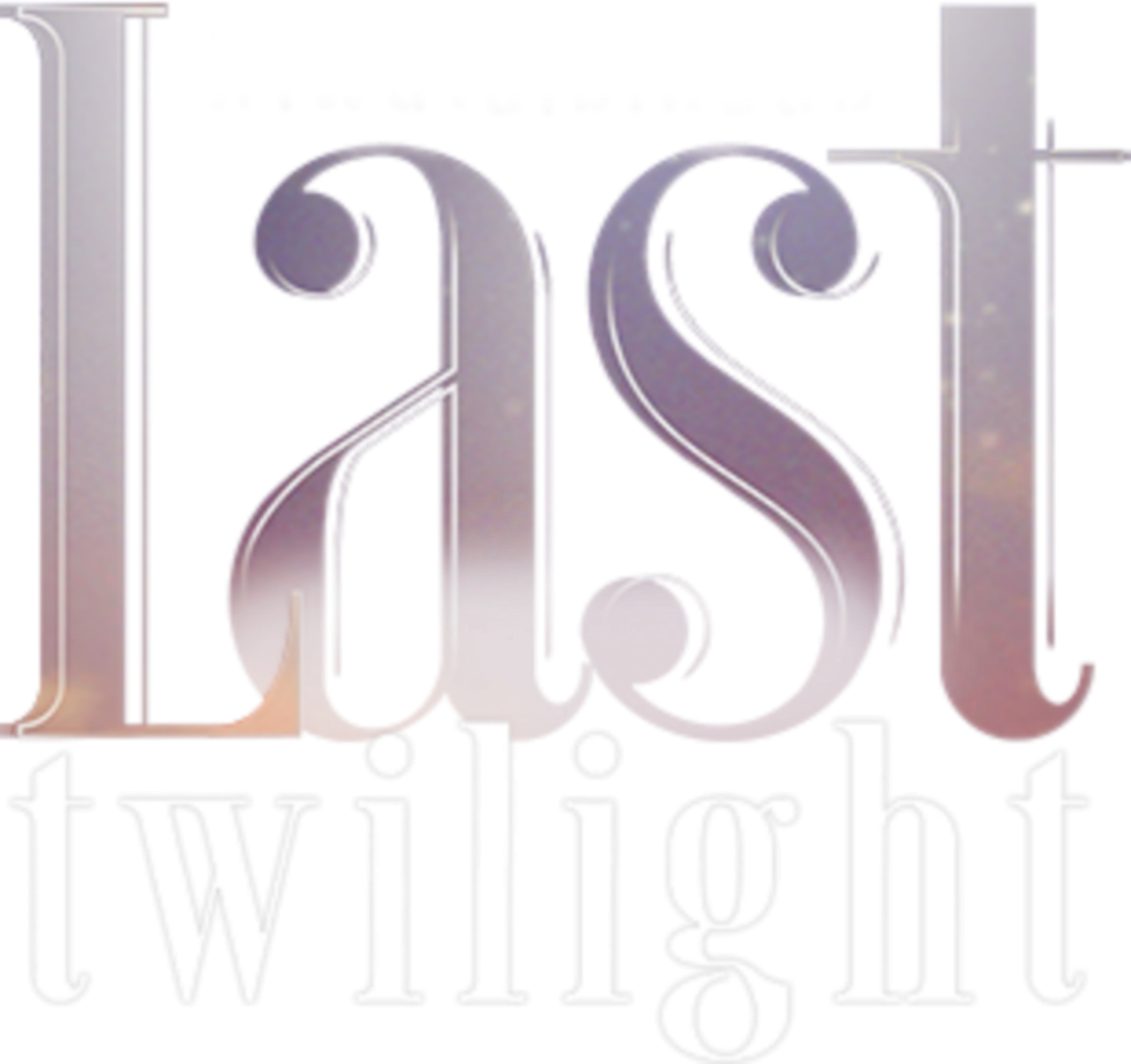 Last Twilight