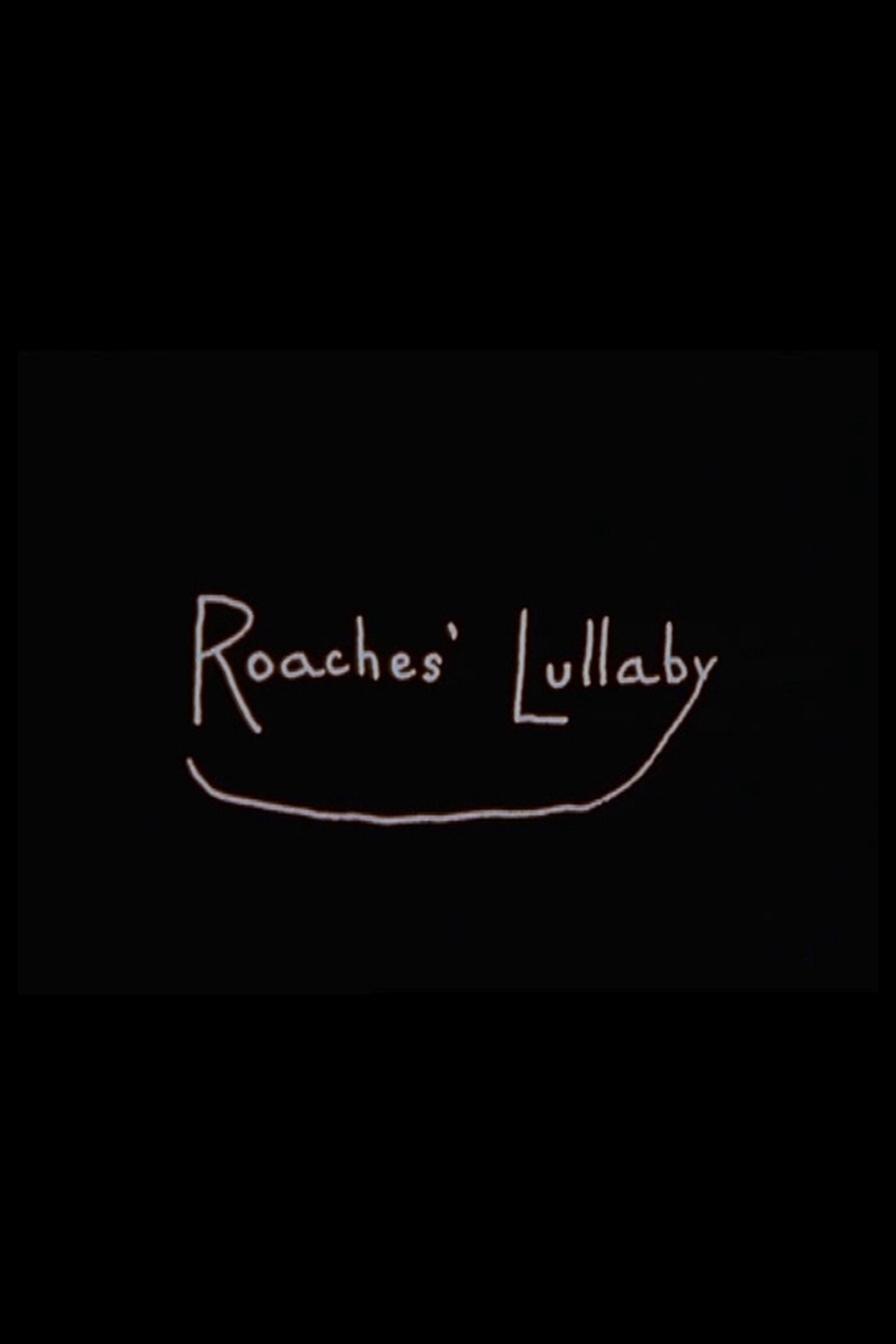 Roaches' Lullaby
