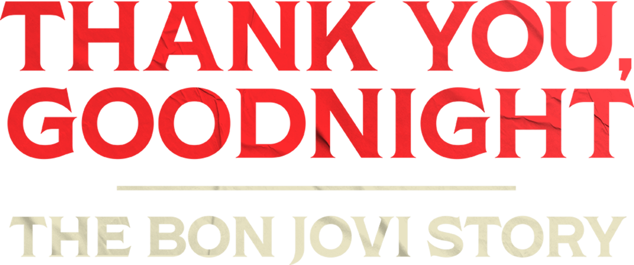 Спасибо и доброй ночи: История Bon Jovi