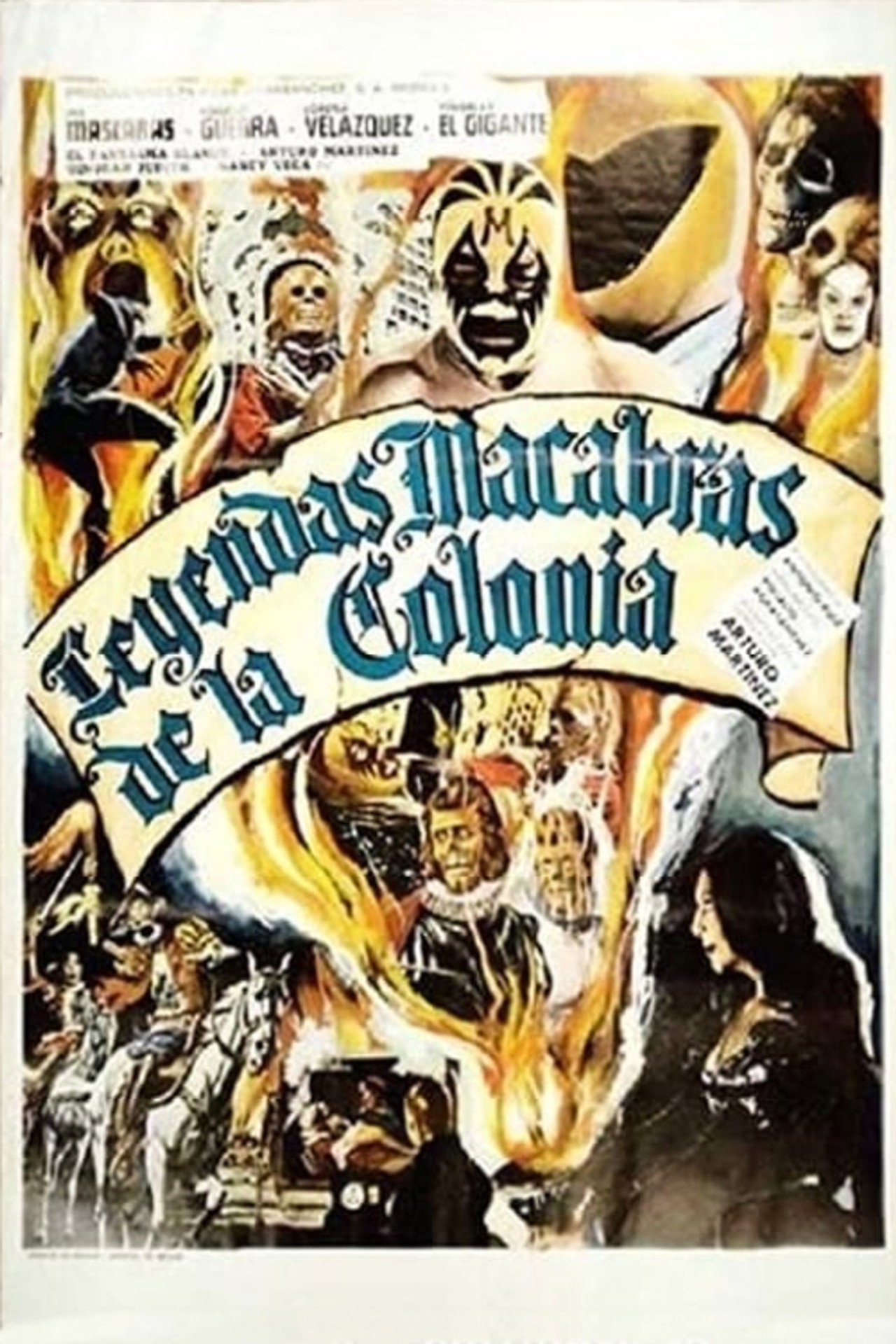 Leyenda Macabras de La Colonia