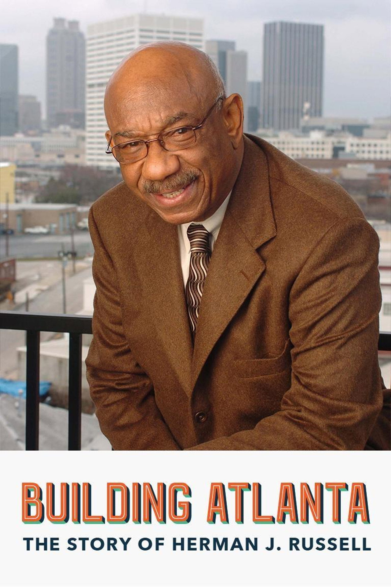 Building Atlanta: The Story of Herman J. Russell poster