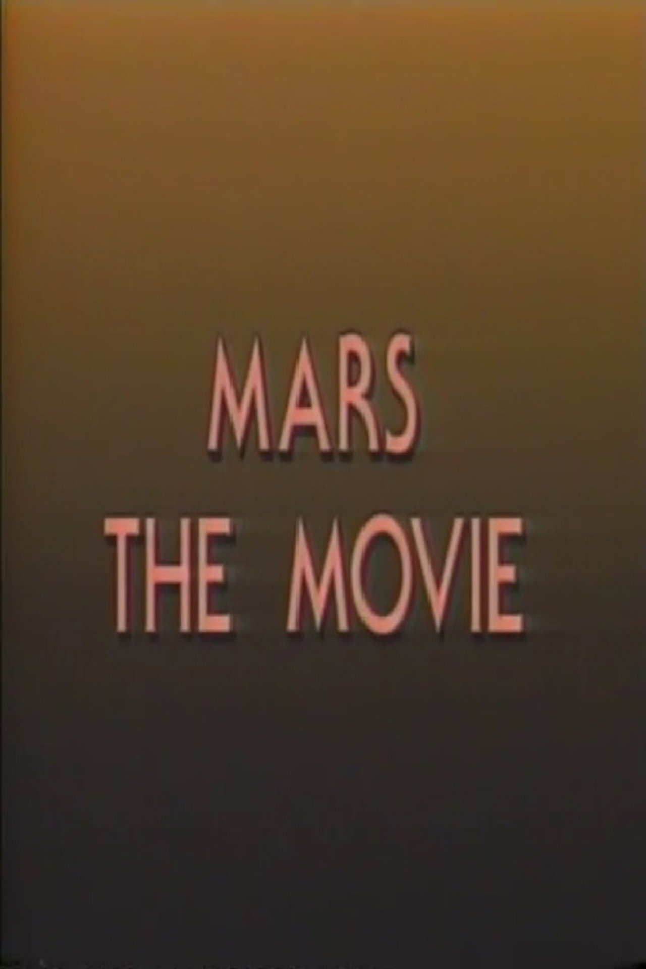 Mars: The Movie