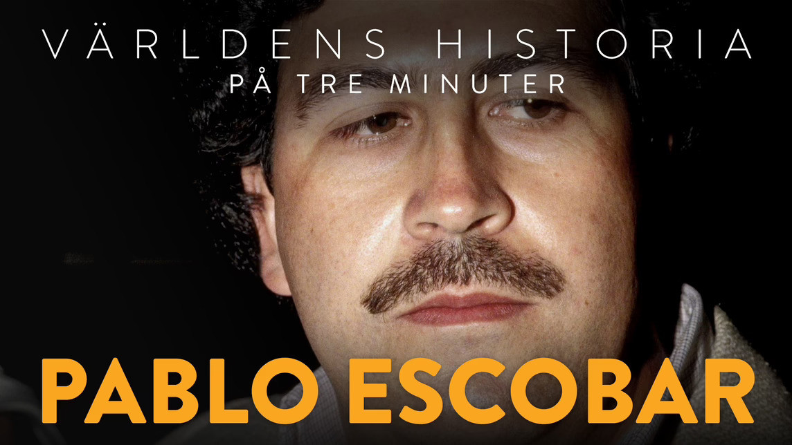 History of the World - Season 0 Episode 6 : Pablo Escobar