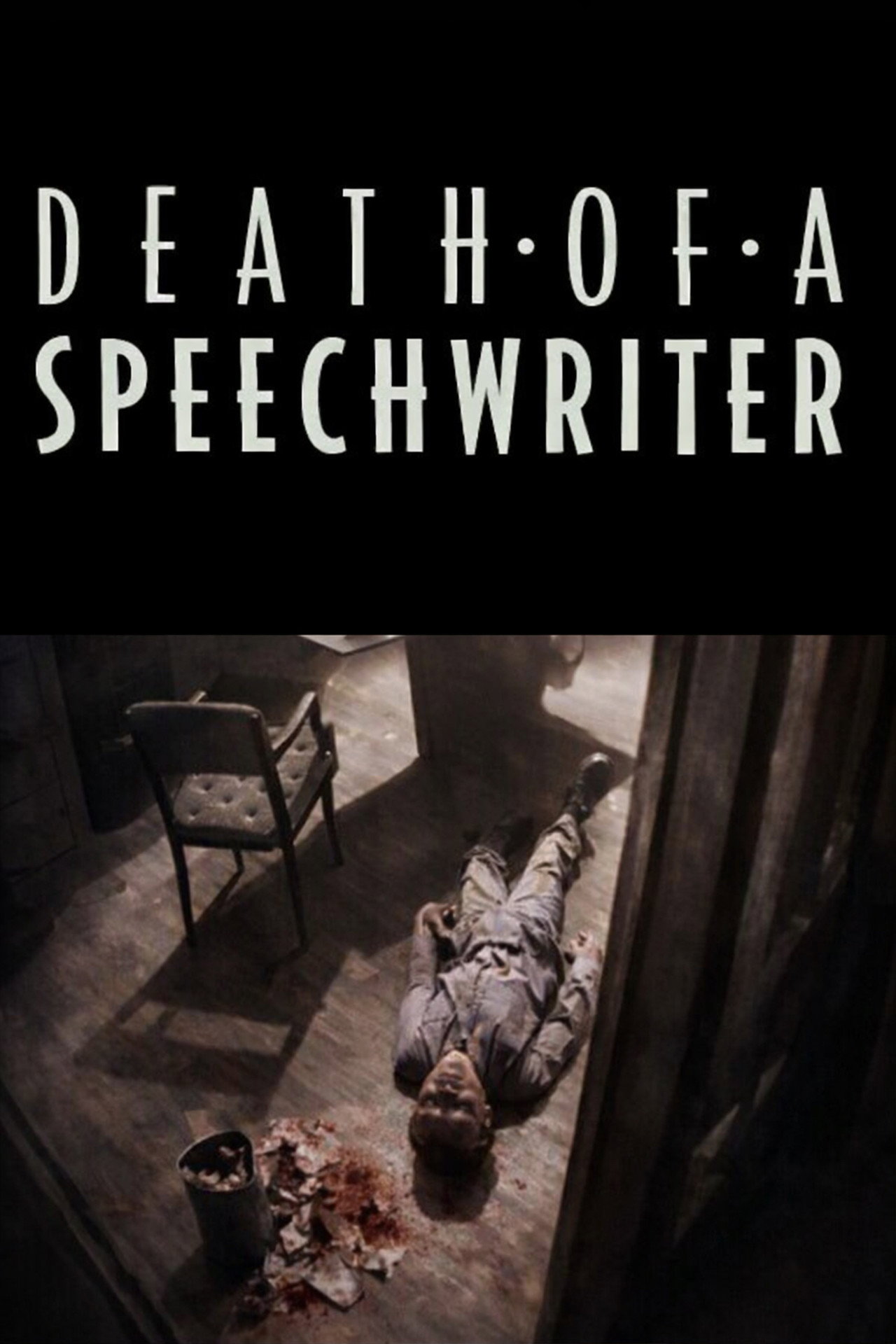 Death of a Speechwriter filmaffisch
