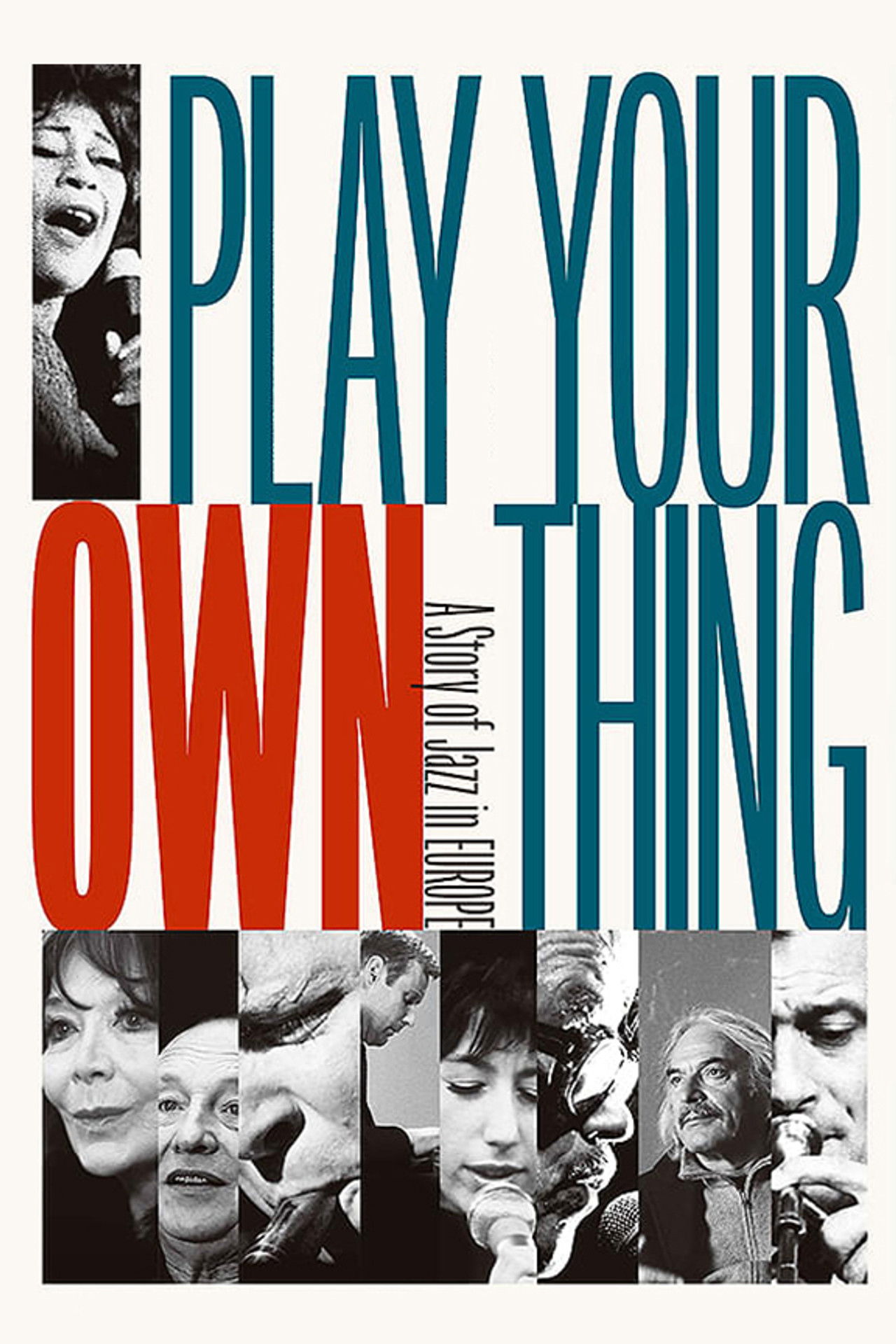 Play Your Own Thing: A Story of Jazz in Europe Backdrop