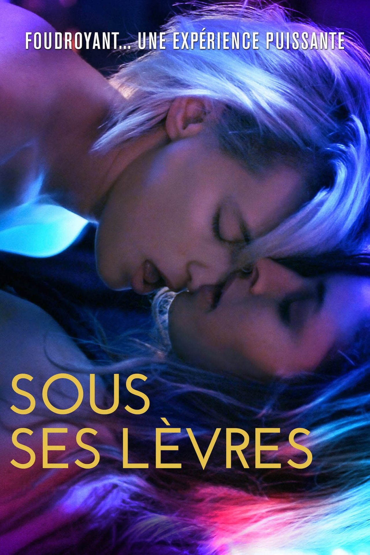 Sous ses lèvres poster