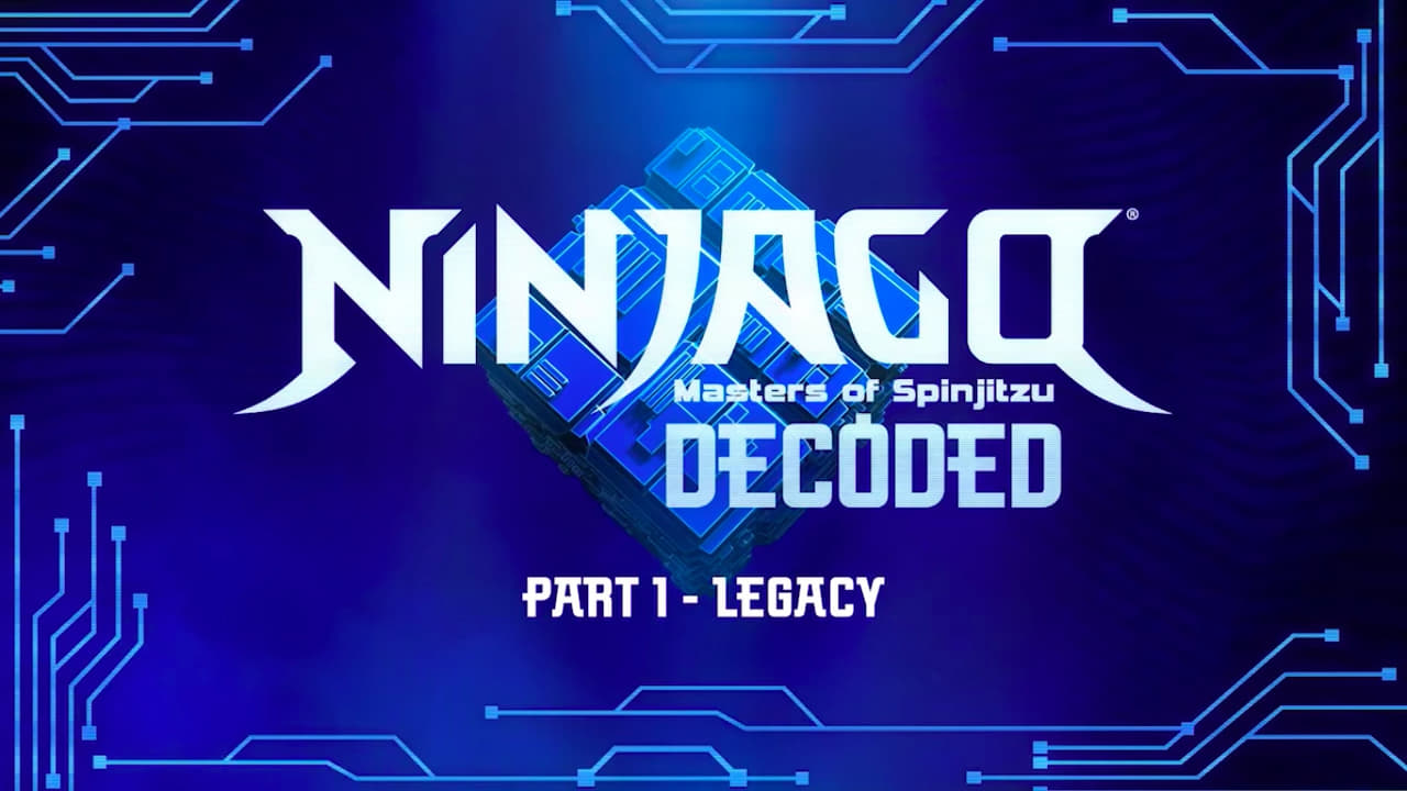Ninjago: Masters of Spinjitzu - Season 0 Episode 45 : Decoded - Episode 1: Legacy