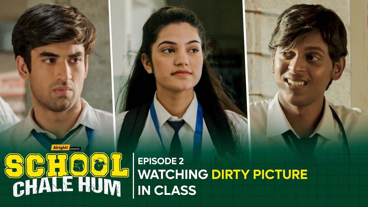 School Chale Hum — Épisode 2