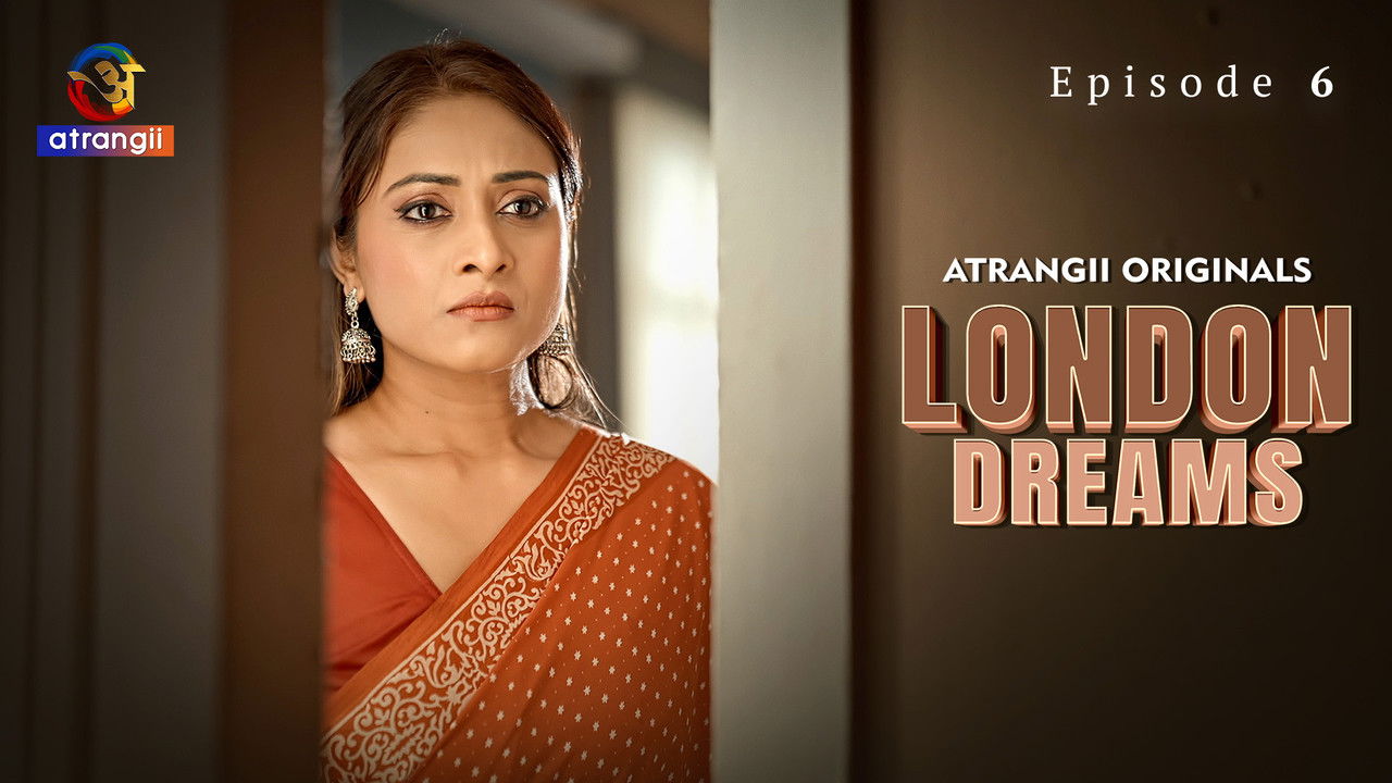 London Dreams — Épisode 6