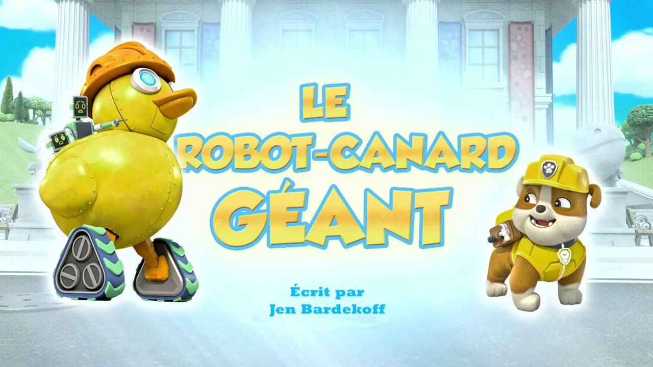 La Pat' Patrouille — Le robot-canard géant