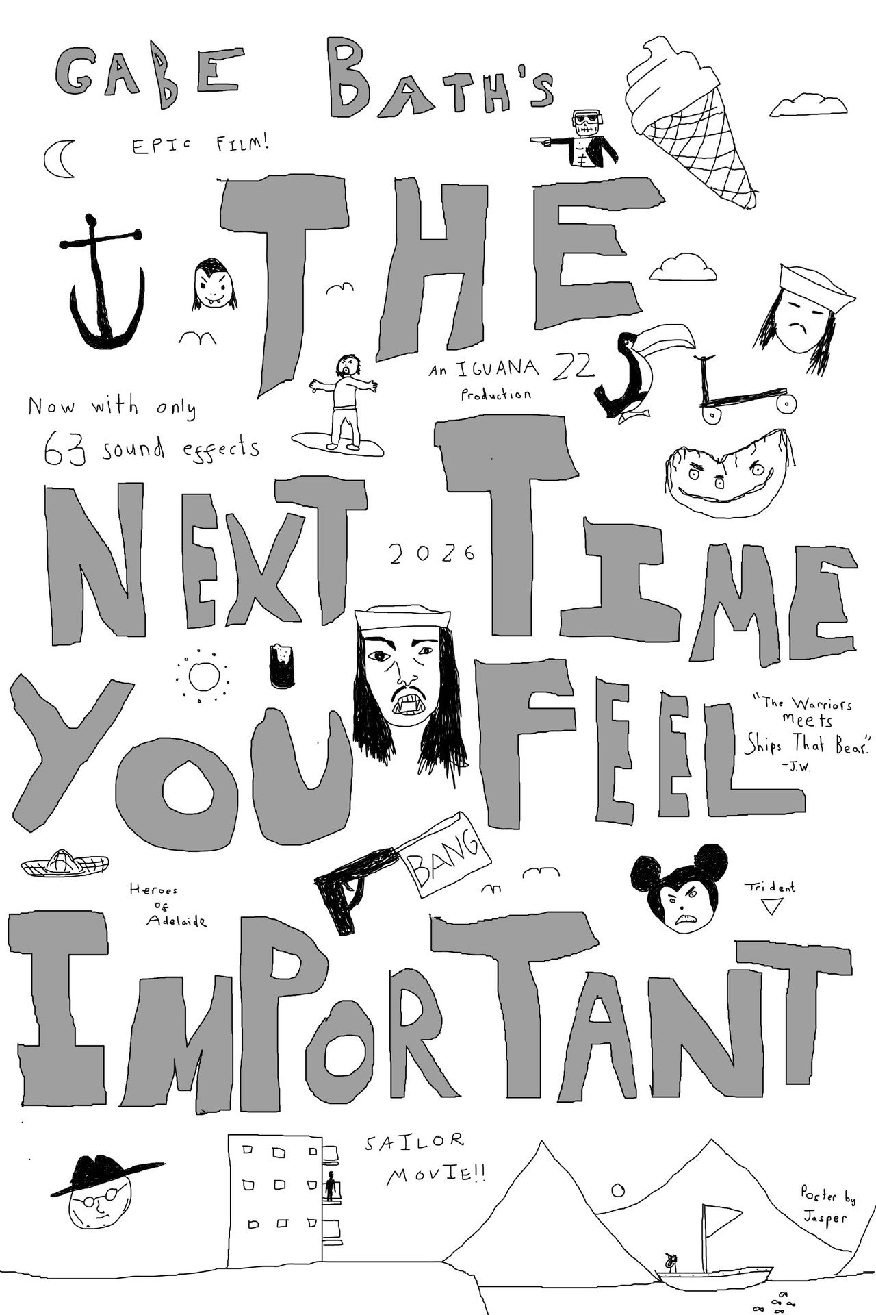 The Next Time You Feel Important filmaffisch