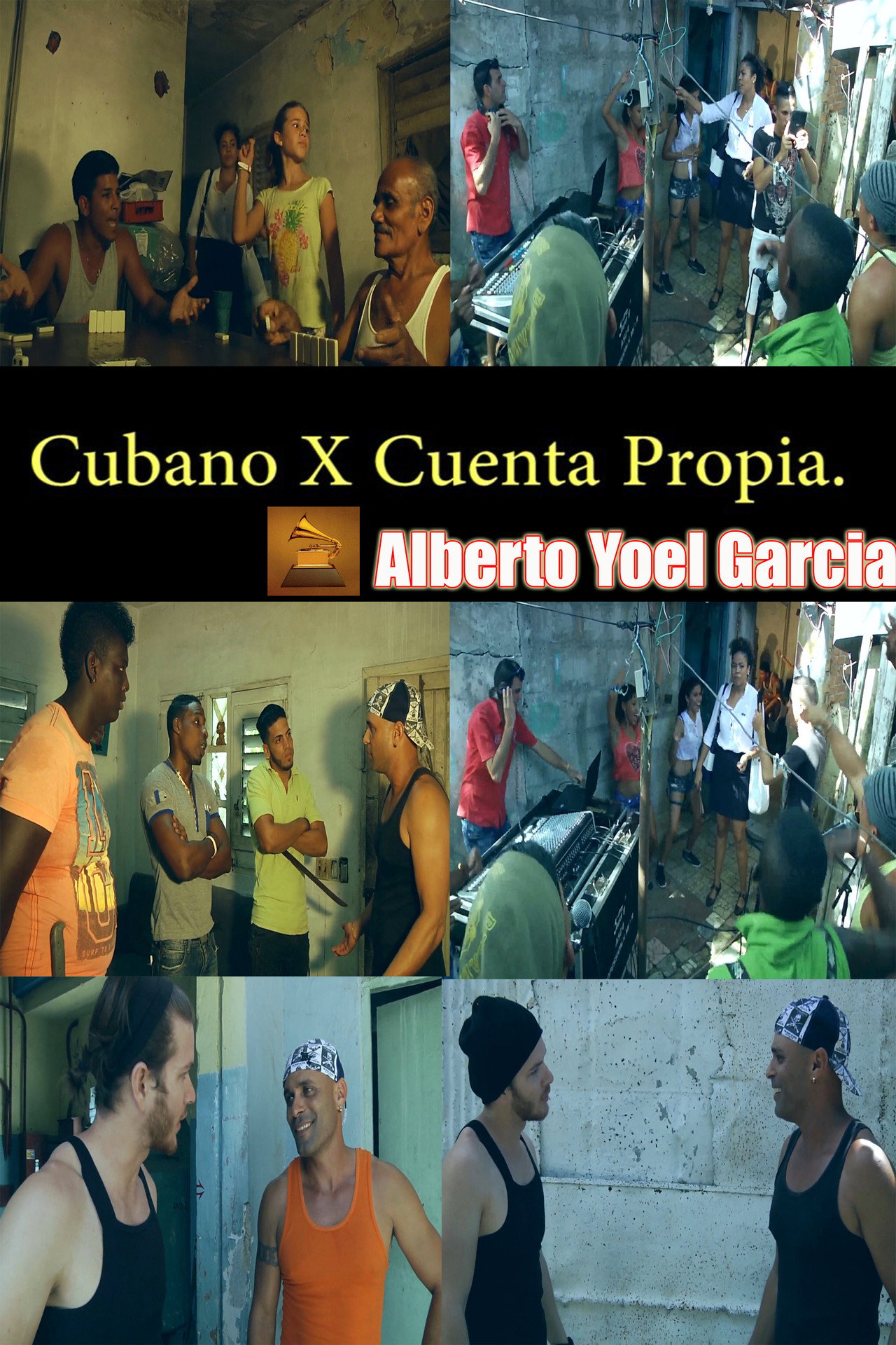 Cubano x Cuenta Propia filmaffisch