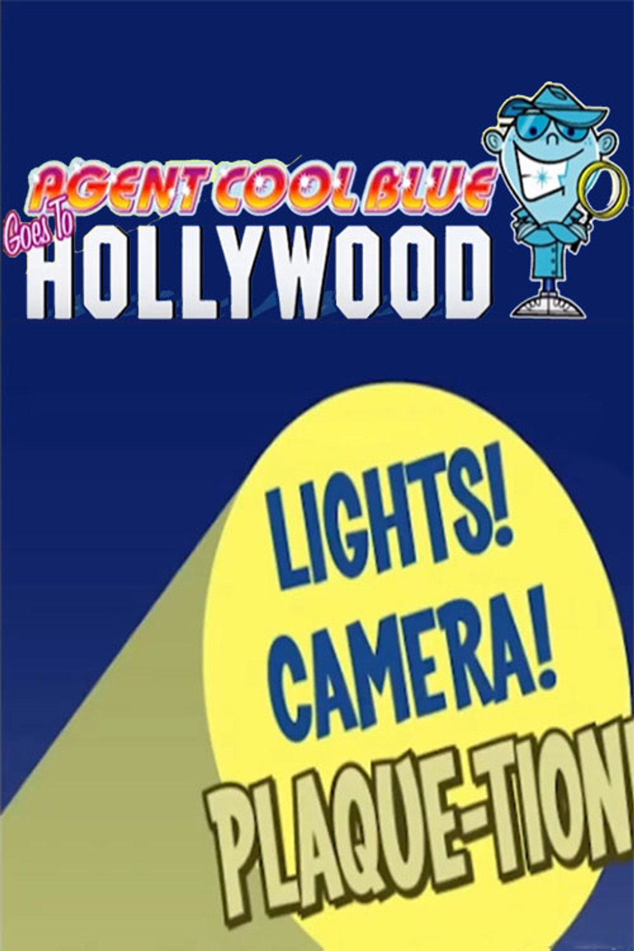 Agent Cool Blue Goes To Hollywood poster