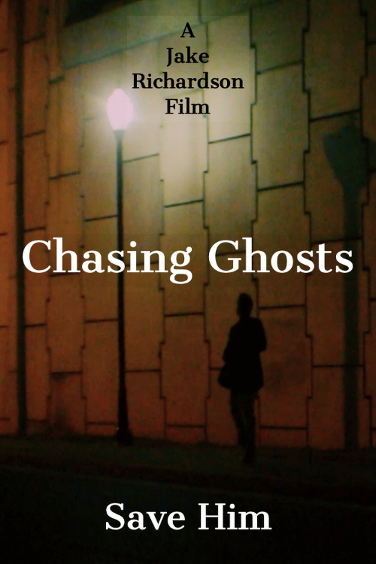 Chasing Ghosts Chasing Ghosts