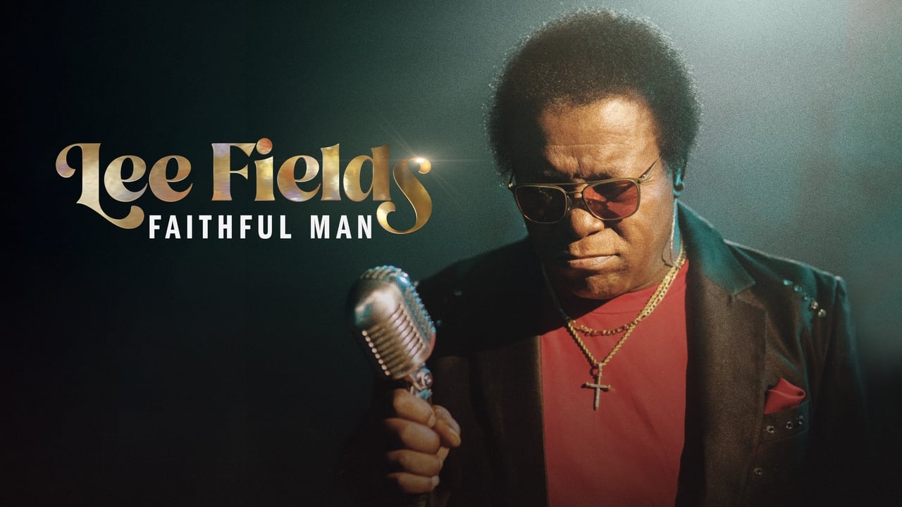 Lee Fields: Faithful Man background