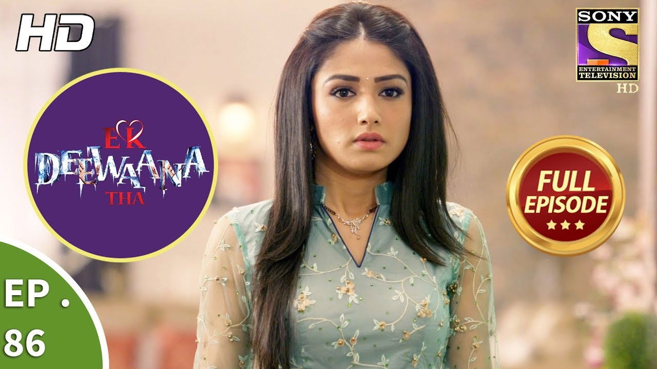 Ek Deewaana Tha — Épisode 86