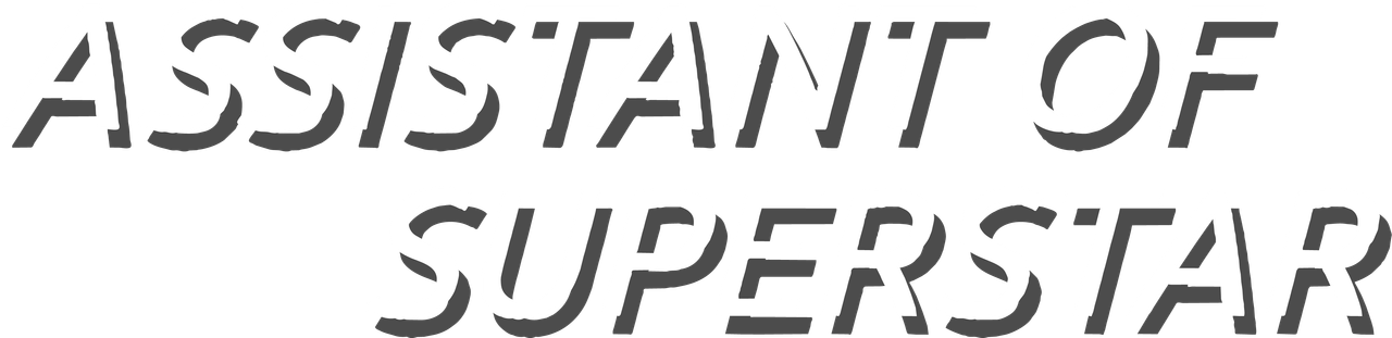 Assistant of Superstar