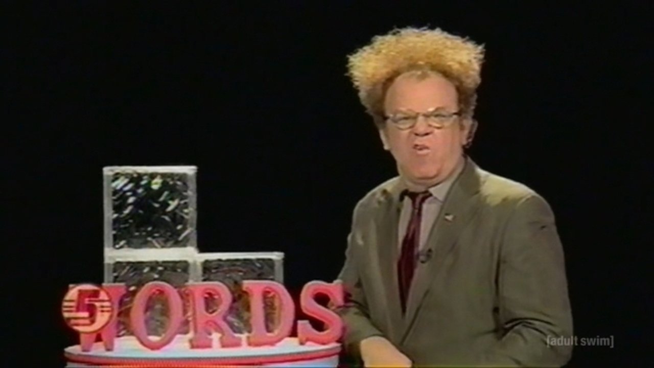 Check It Out! with Dr. Steve Brule - Season 4 Episode 3 : Words