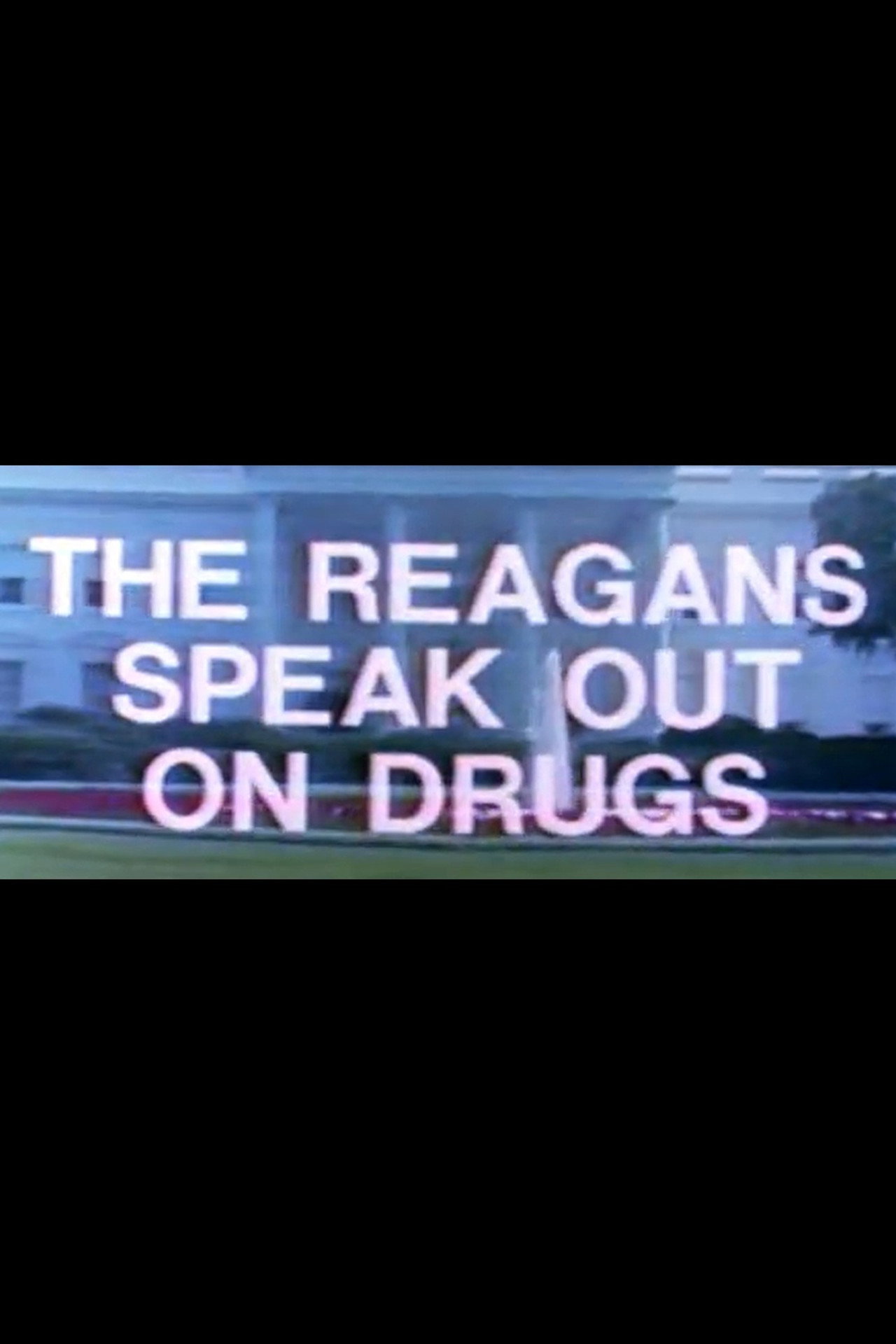 The Reagans Speak Out on Drugs