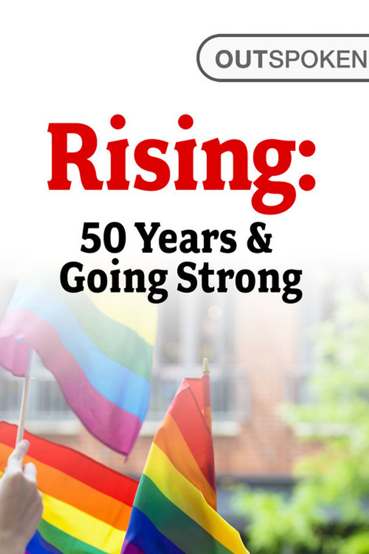 Rising: 50 Years & Going Strong filmaffisch