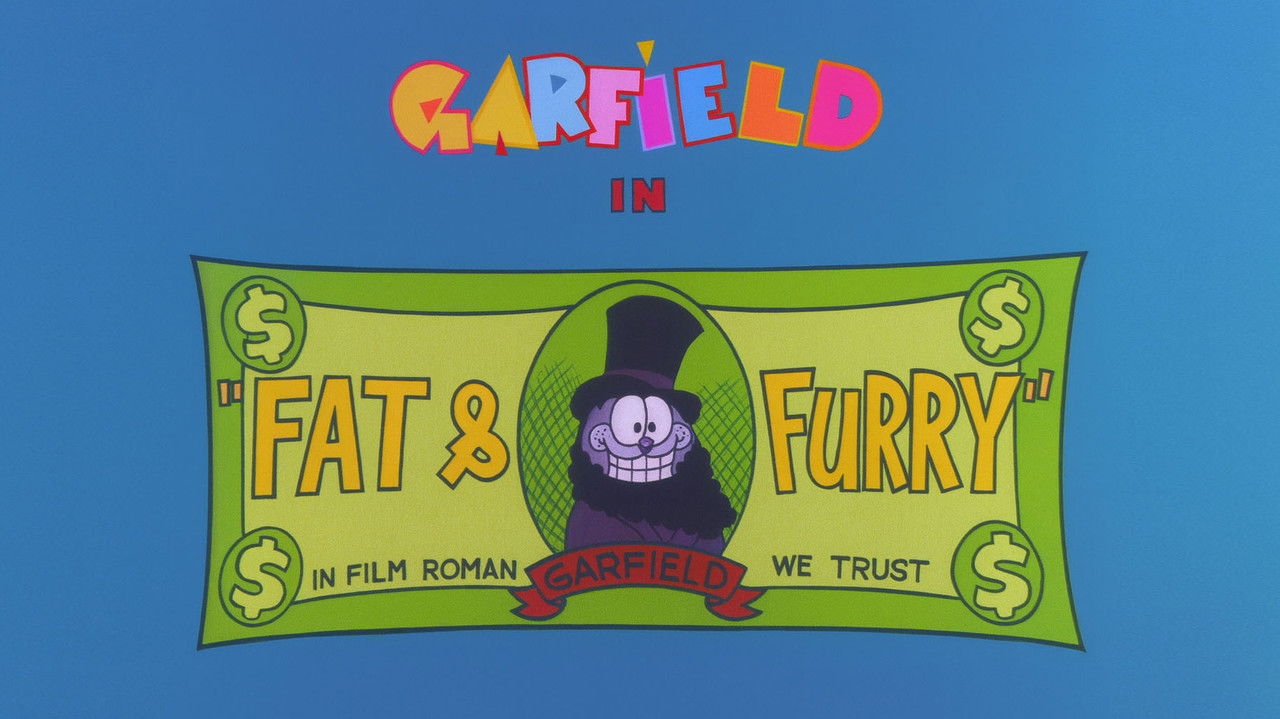 Garfield and Friends - Season 2 Episode 3 : Fat & Furry