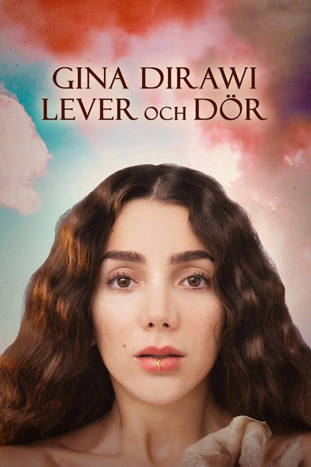 Gina Dirawi lever och dör
