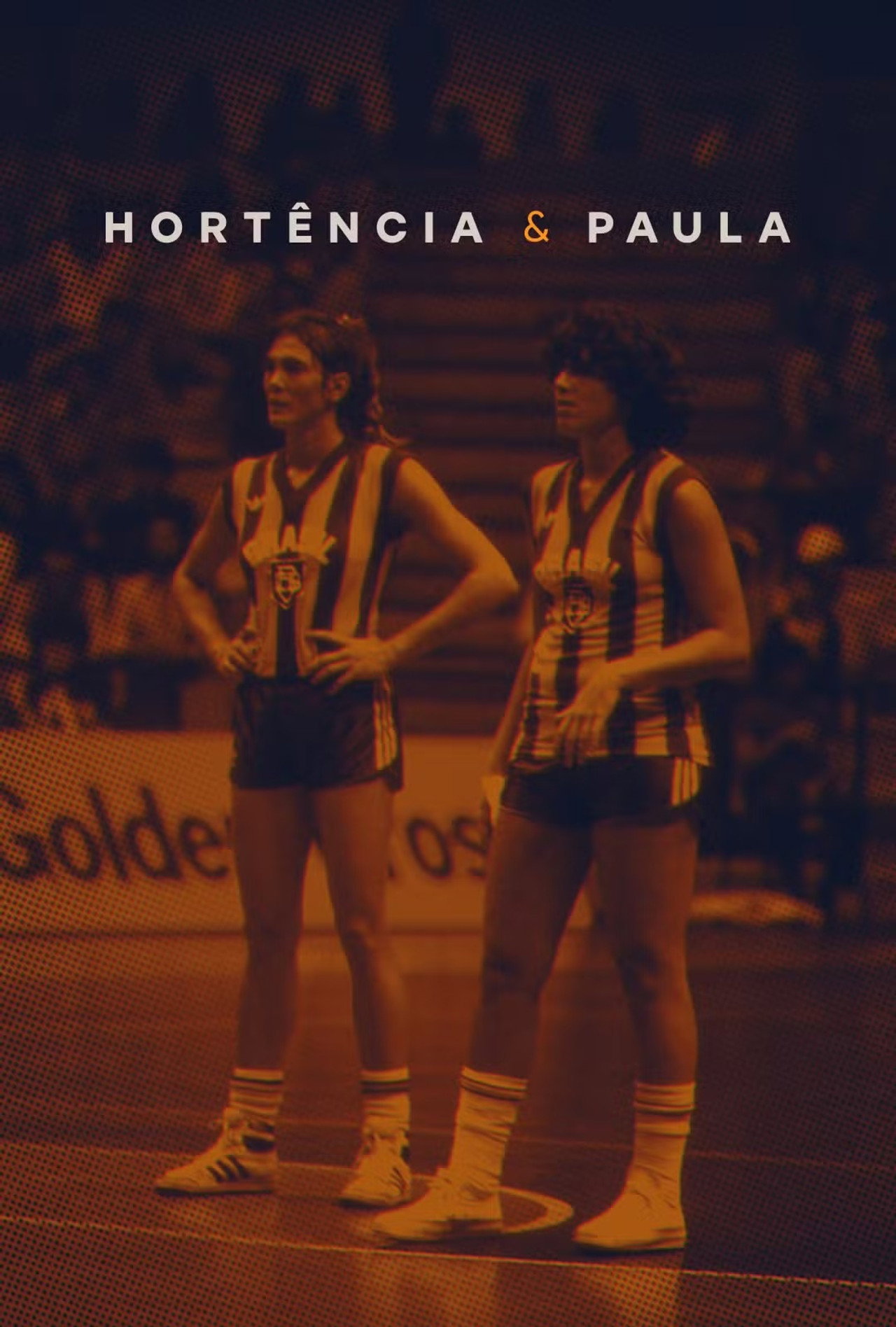 Hortência e Paula affisch