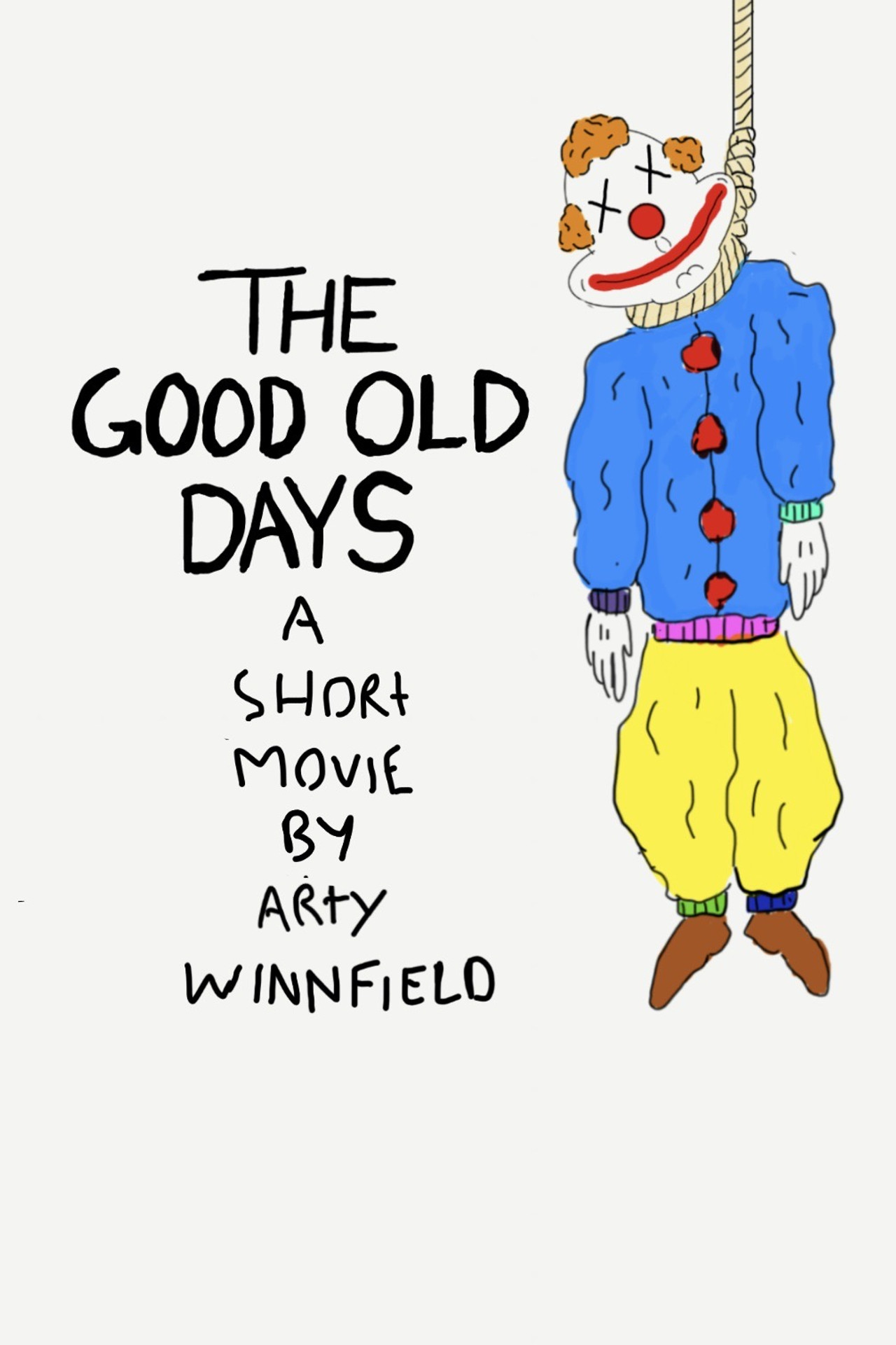 The Good Old Days