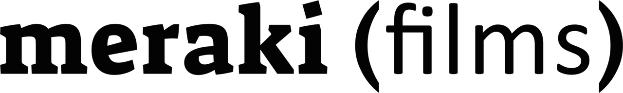 Meraki Films
