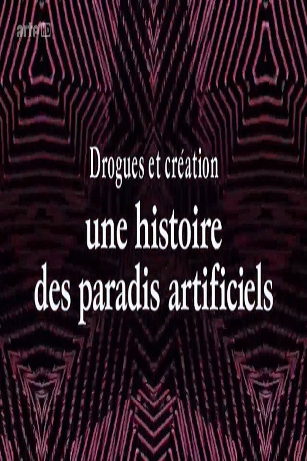 Drogues et création, une histoire des paradis artificiels backdrop