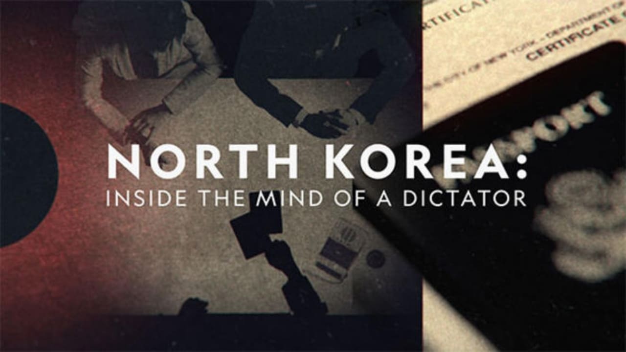 North Korea: Inside The Mind of a Dictator background