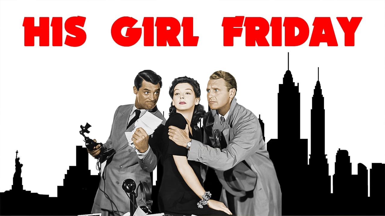 His Girl Friday background